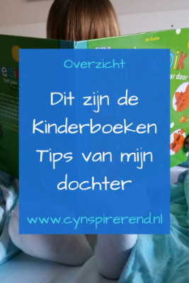 Dit zijn de Kinderboeken Tips van mijn dochter PIN